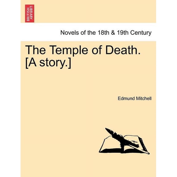 The Temple of Death. [A Story.]