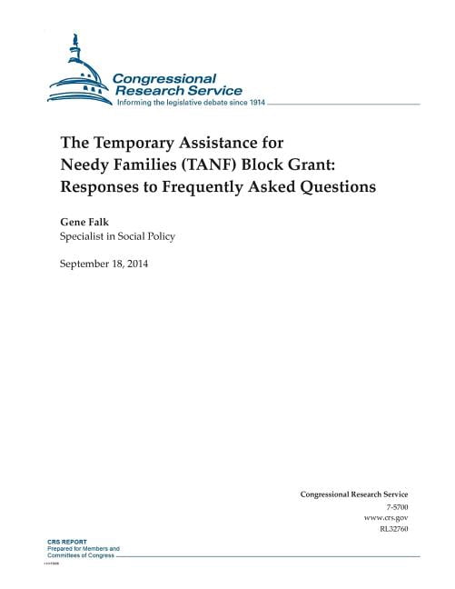 The Temporary Assistance for Needy Families (Tanf) Block Grant: Responses to Frequently Asked Questions