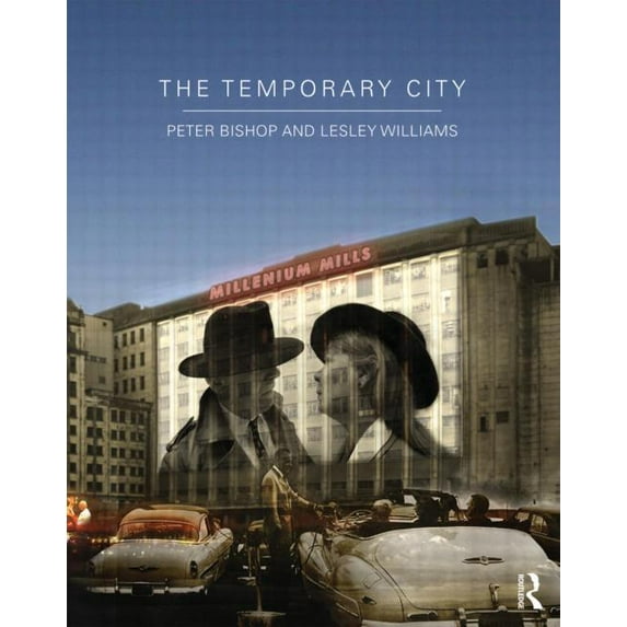 The Temporary City, (Paperback)