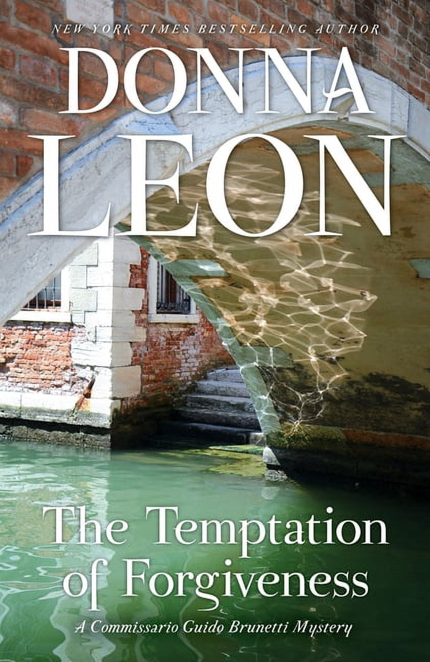 Pre-Owned The Commissario Guido Brunetti Mysteries The Temptation of Forgiveness, Book 27, (Paperback)