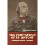 The Temptation of St. Antony, Paperback