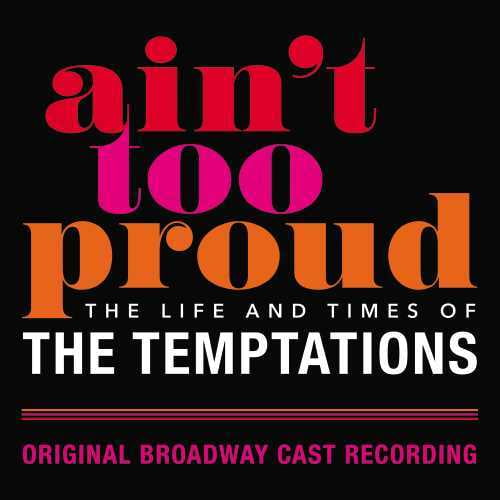 The Temptations - Ain't Too Proud: The Life And Times Of The Temptations - Music & Performance - CD