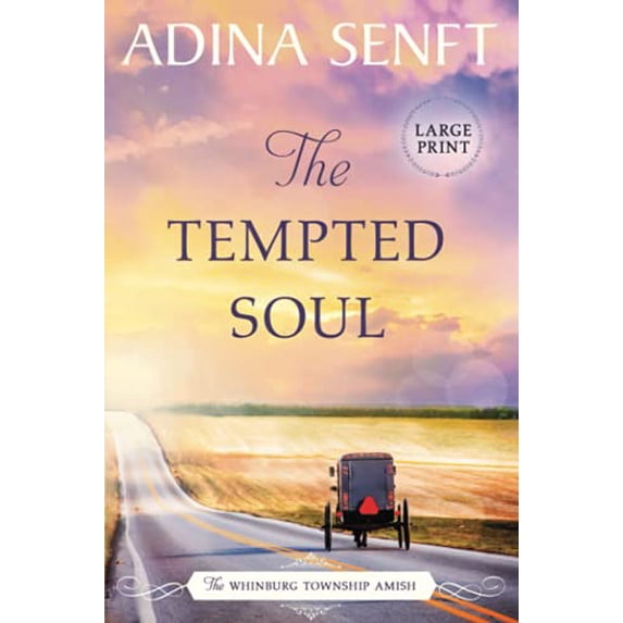 Pre-Owned The Tempted Soul: Amish Romance Large Print (The Whinburg Township Amish: Large Print) Paperback