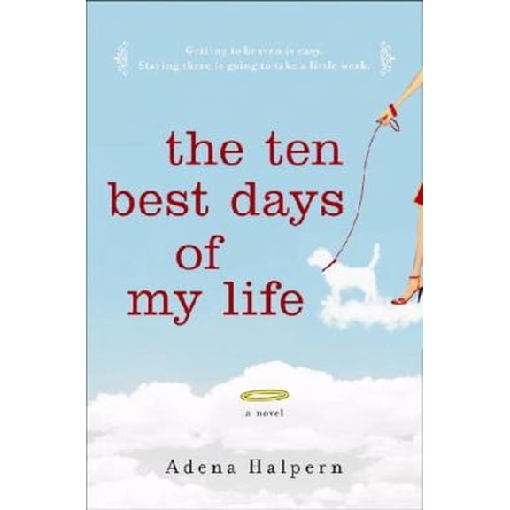 Pre-Owned The Ten Best Days of my Life (Paperback) 0733622852 9780733622854