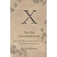 thumbnail image 1 of Ten Commandments: How Our Most Ancient Moral Text Can Renew Modern Life, (Paperback), 1 of 1
