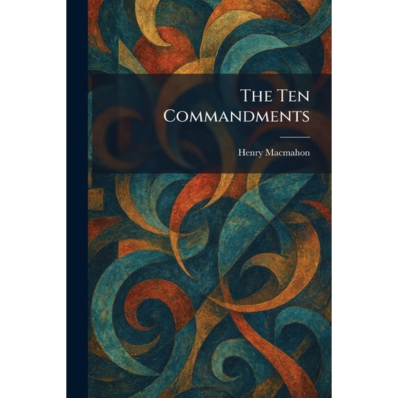 The Ten Commandments, (Paperback)