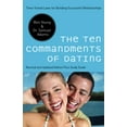 thumbnail image 1 of Pre-Owned The Ten Commandments of Dating: Time-Tested Laws for Building Successful Relationships (Paperback) 0785289380 9780785289388, 1 of 1