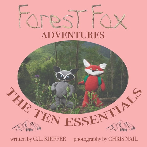 Forest Fox Adventures The Ten Essentials, (Paperback)