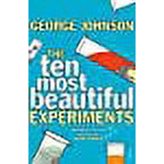 The Ten Most Beautiful Experiments