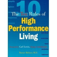 Pre-Owned The Ten Rules of High Performance Living Paperback