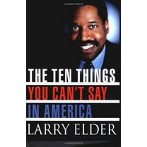 Pre-Owned The Ten Things You Can't Say in America (Hardcover) 031226660X 9780312266608