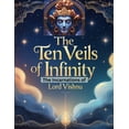 thumbnail image 1 of The Ten Veils of Infinity: The Incarnations of Lord Vishnu, (Paperback), 1 of 1