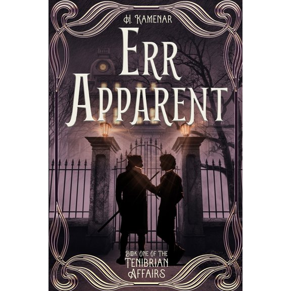 The Tenibrian Affairs Err Apparent, Book 1, (Paperback)