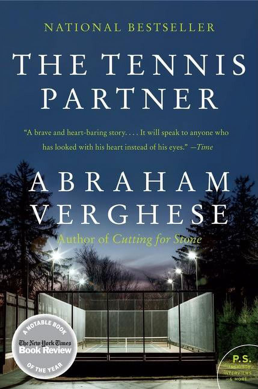 ABRAHAM VERGHESE The Tennis Partner: A Doctor's Story of Friendship and Loss, (Paperback)