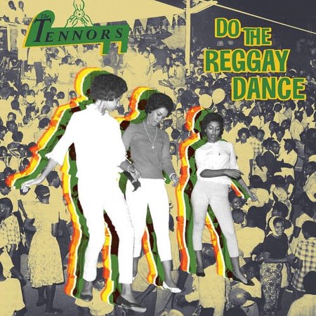 The Tennors - Do The Reggay Dance - Music & Performance - Vinyl