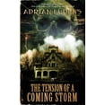thumbnail image 1 of The Tension of a Coming Storm, (Paperback), 1 of 1