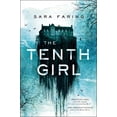 thumbnail image 1 of Pre-Owned The Tenth Girl, 9781250304506, 1250304504, Hardcover,, 1 of 1