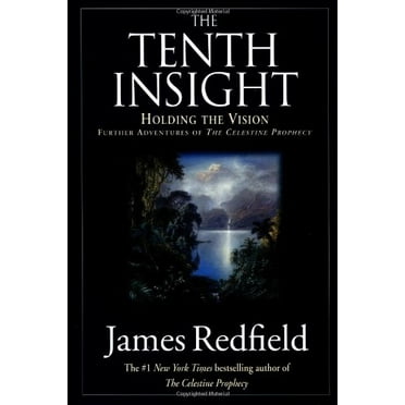Pre-Owned The Tenth Insight: Holding the Vision (Hardcover) 0446519081 9780446519083
