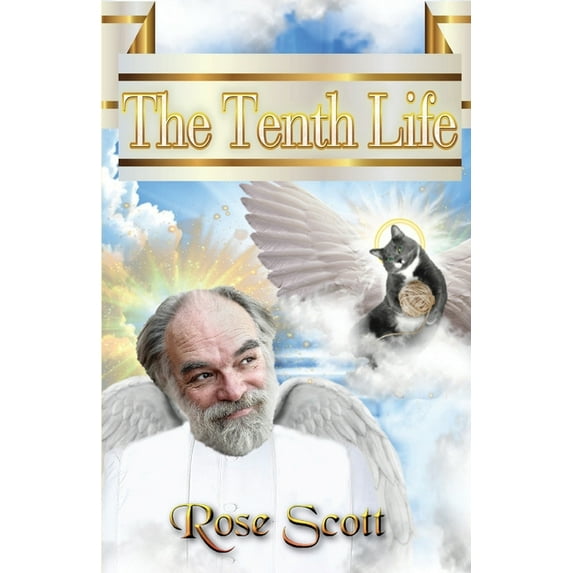 The Tenth Life -- Rose G. Scott