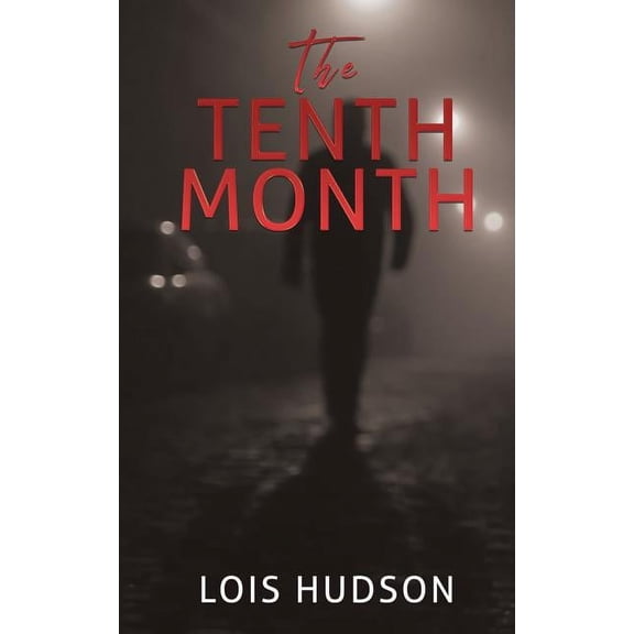 The Tenth Month (Paperback)