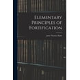 thumbnail image 1 of Elementary Principles of Fortification, (Paperback), 1 of 1