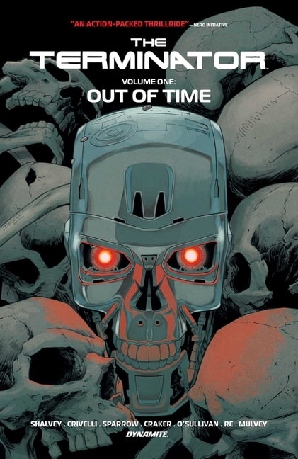 The Terminator Vol. 1: Out of Time, (Paperback)