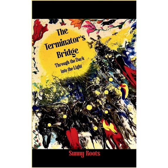 The Terminator's Bridge, (Paperback)