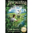 thumbnail image 1 of The Terracolina Trilogy Terracolina: A Place To Belong, Book 1, (Paperback), 1 of 1