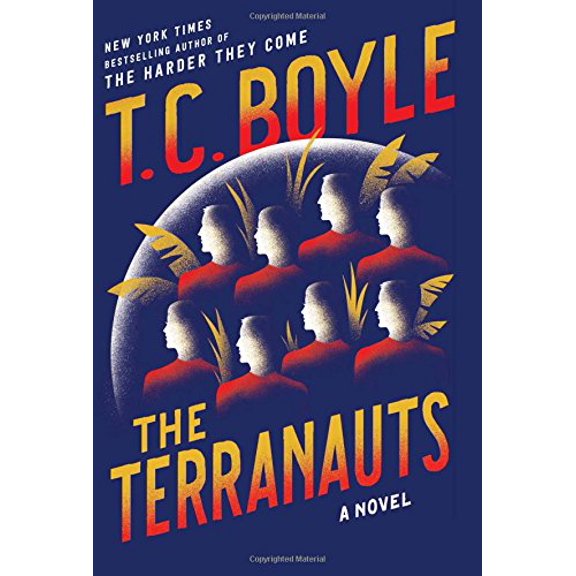 Pre-Owned The Terranauts (Hardcover) 0062349406 9780062349408