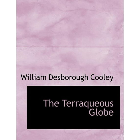 The Terraqueous Globe (Paperback)