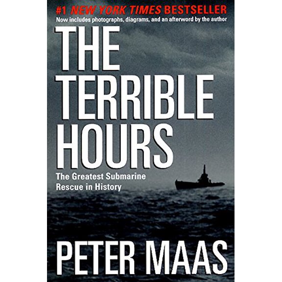 Pre-Owned The Terrible Hours: The Greatest Submarine Rescue in History (Paperback) 0060932775 9780060932770