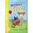 thumbnail image 1 of The Terrible Time Without Tilly (Reading Ladder, Level 3), 1 of 1