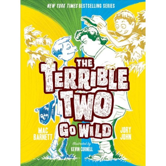 Pre-Owned The Terrible Two Go Wild (Paperback) 1419732056 9781419732058