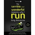 thumbnail image 1 of The Terrible and Wonderful Reasons Why I Run Long Distances, 1 of 1
