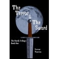 thumbnail image 1 of The Terror and The Sword, (Paperback), 1 of 1