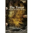 thumbnail image 1 of The Terror and other Writings of Machen, (Paperback), 1 of 1
