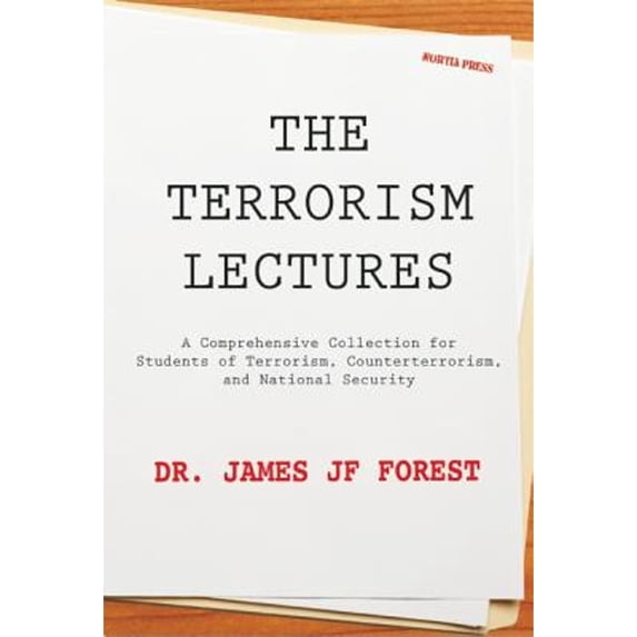 Pre-Owned The Terrorism Lectures (Paperback) 0984225293 9780984225293