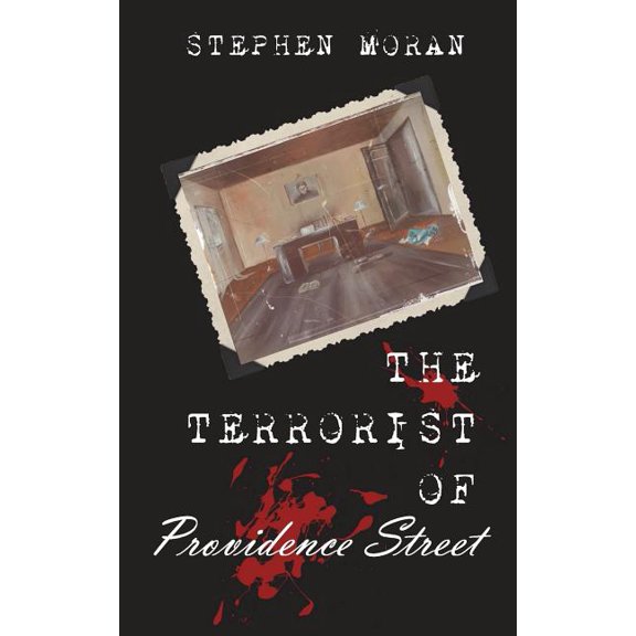 The Terrorist of Providence Street (Paperback)