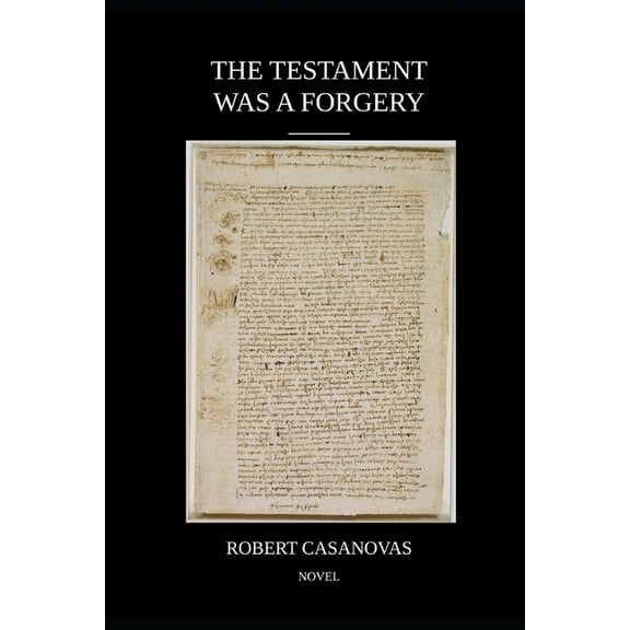 The Testament Was a Forgery, (Paperback)