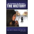 thumbnail image 1 of The Testimony, the Message, and the Victory: Deliverance from Evil (Hardcover) by Todd Patterson, 1 of 1