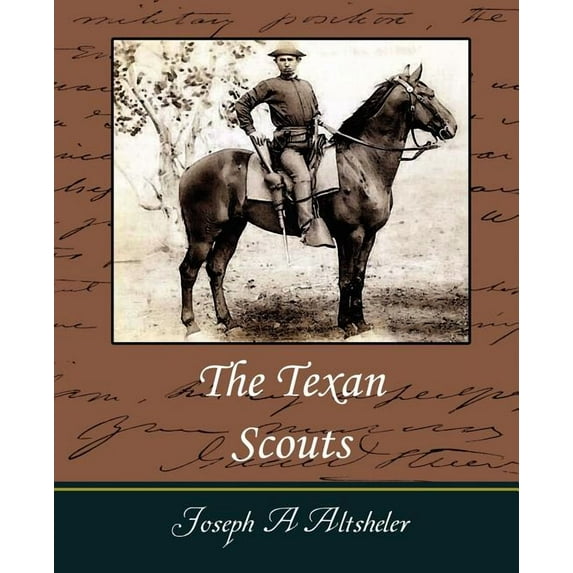 The Texan Scouts (Paperback)