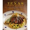 thumbnail image 1 of Pre-Owned The Texas Food Bible: From Legendary Dishes to New Classics (Hardcover) 1455574309 9781455574308, 1 of 1