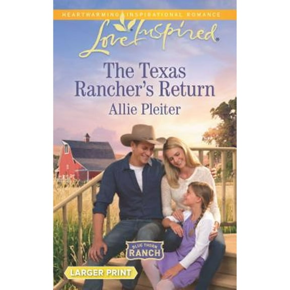 Pre-Owned The Texas Ranchers Return Blue Thorn Ranch, 1 Paperback Allie Pleiter