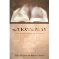 thumbnail image 1 of The Text in Play (Paperback), 1 of 1