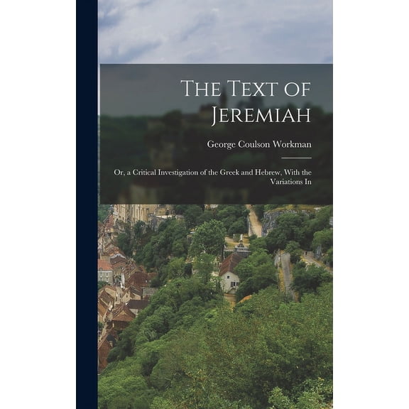 The Text of Jeremiah (Hardcover)