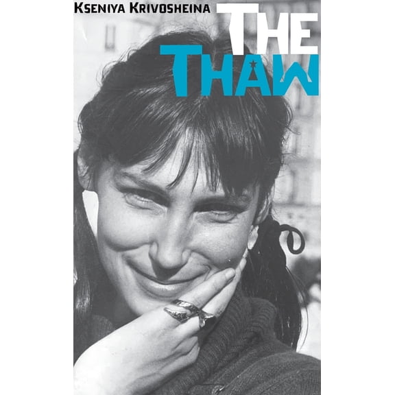 The Thaw, (Hardcover)