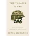thumbnail image 1 of The Theater of War: What Ancient Greek Tragedies Can Teach Us Today, 1 of 2