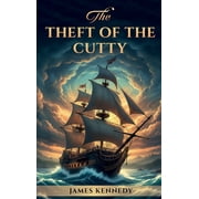 The Theft of The Cutty, Hardcover
