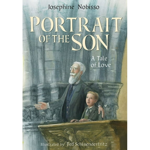 The Theological Virtues Trilogy Portrait of the Son: A Tale of Love, (Paperback)