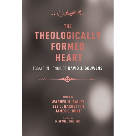 The Theologically Formed Heart (Paperback)